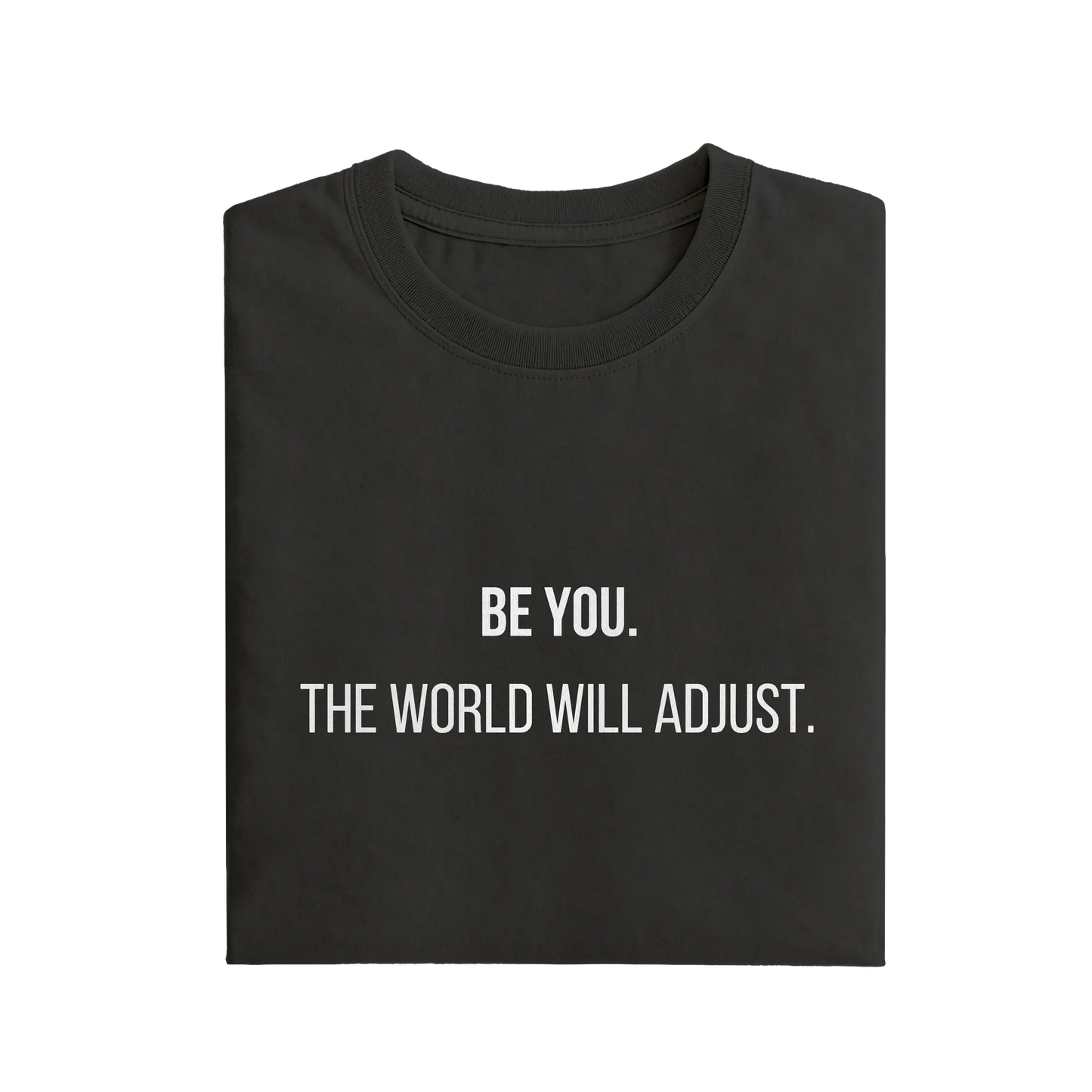 Be You v2 - Black - T-Shirt