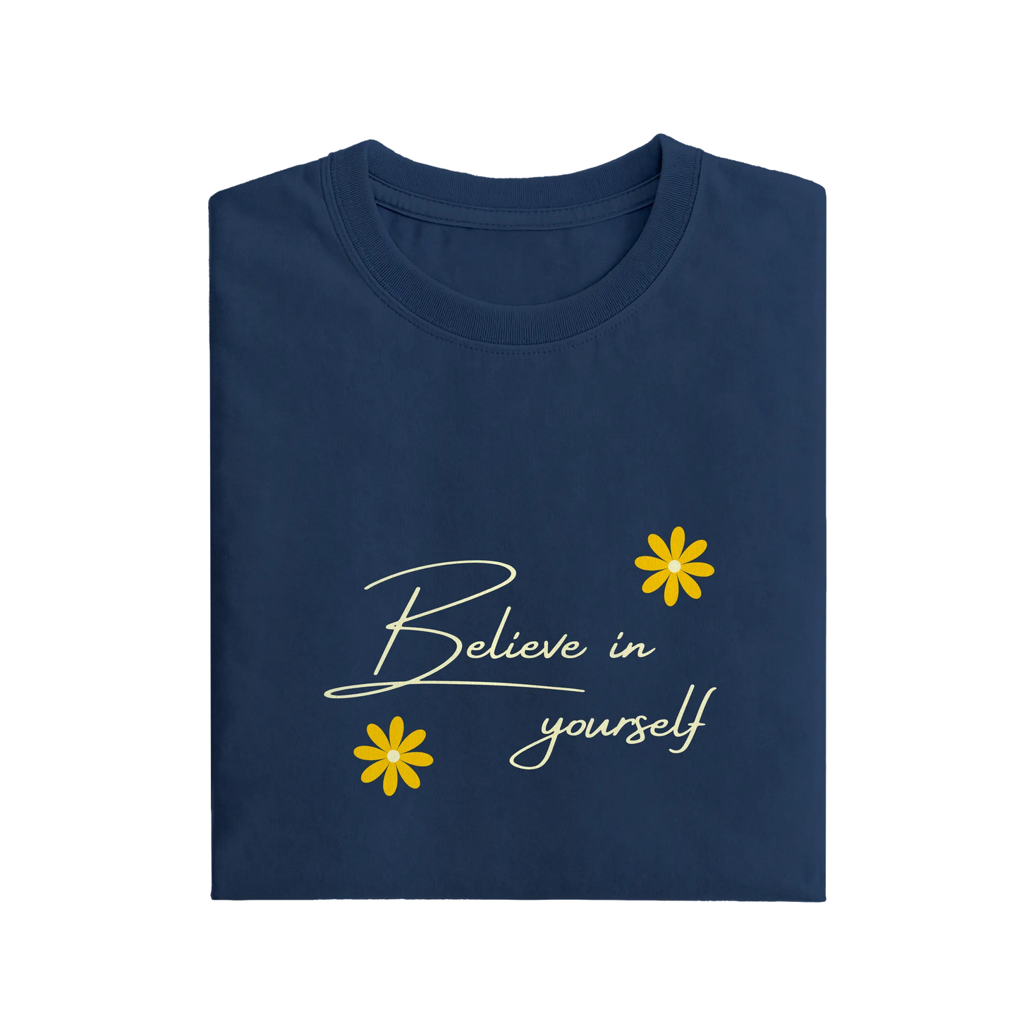 Believe In Yourself - Navy Blue - T-Shirt