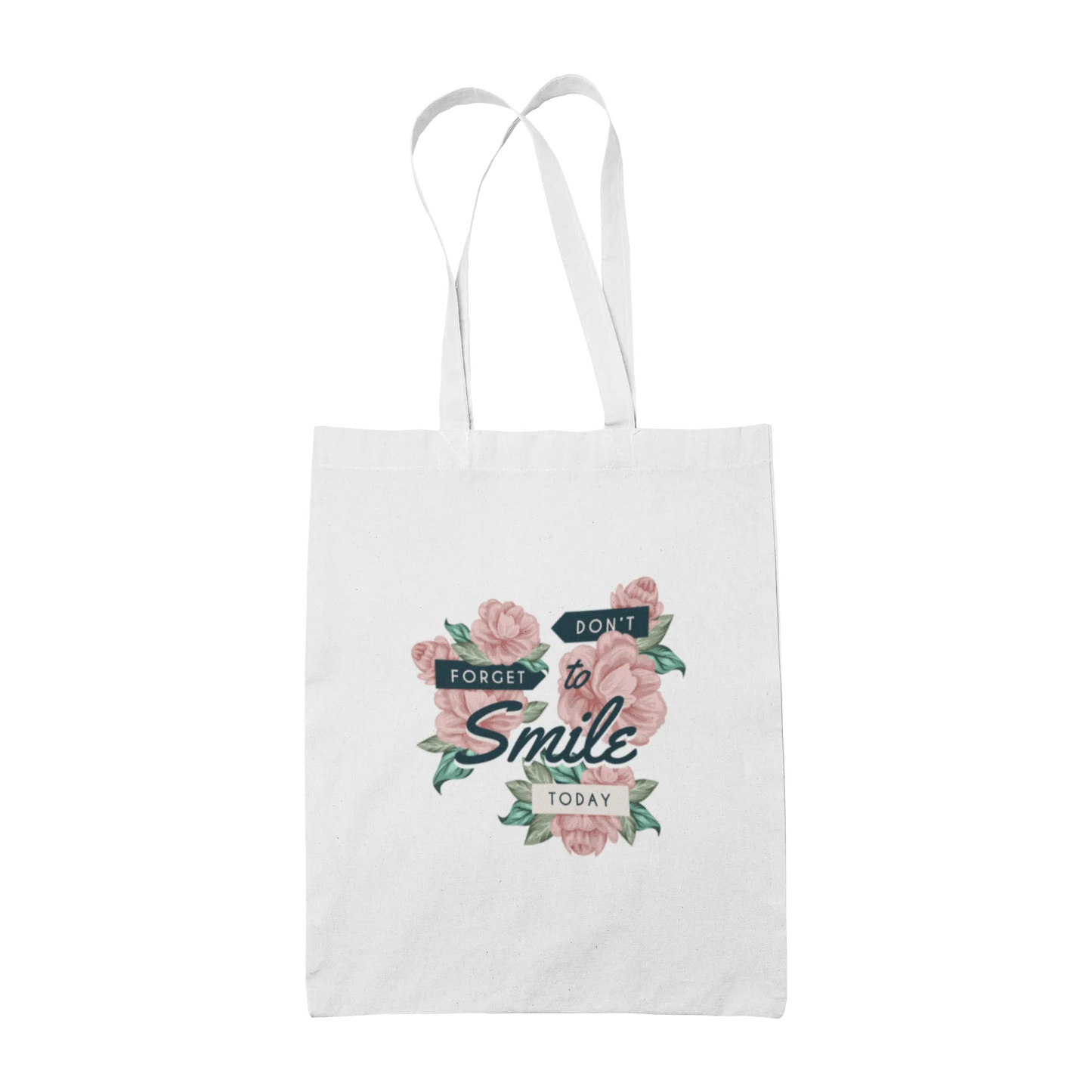 Dont Forget To Smile Today - Tote Bags