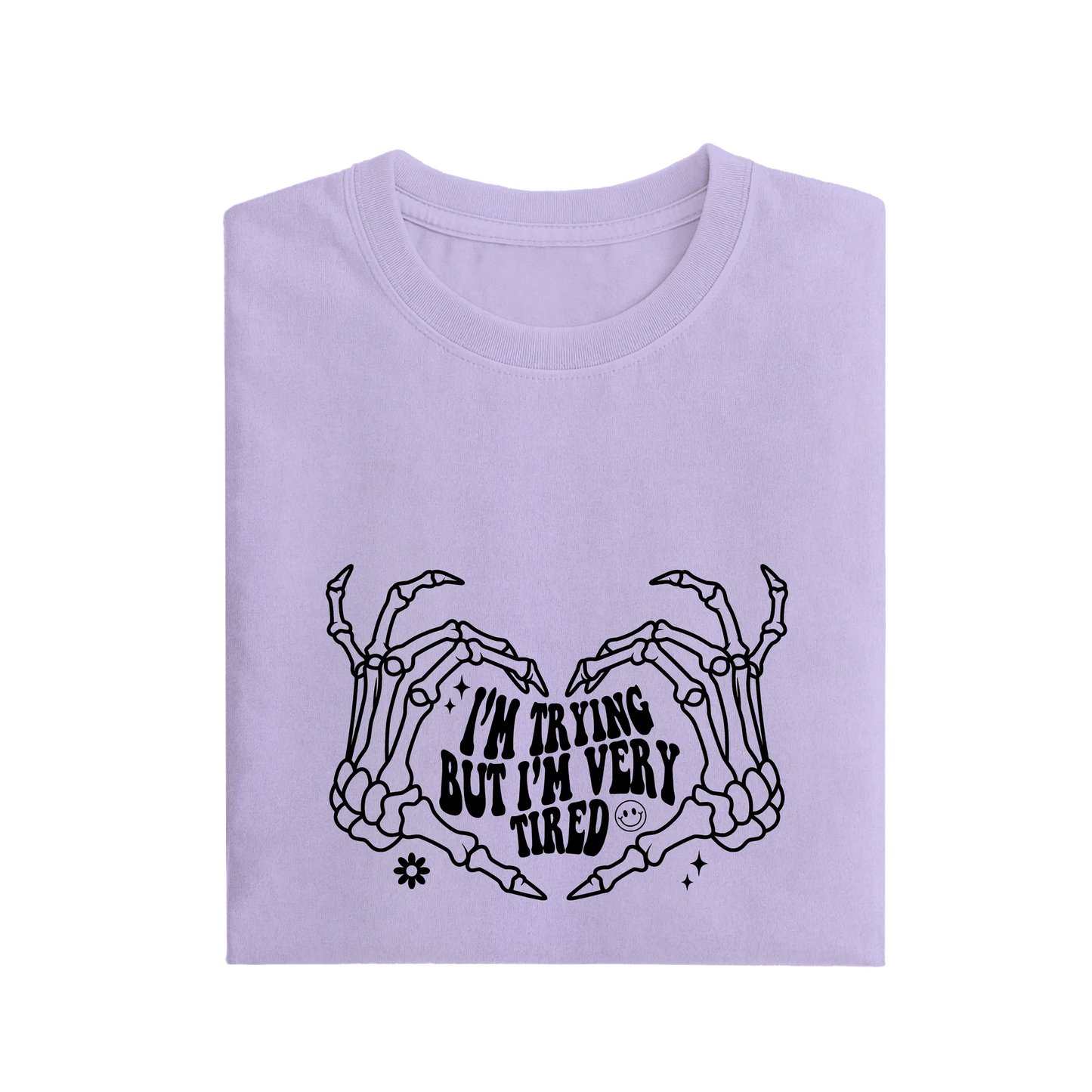 I'm Trying But I'm Very Tired - Lavender - T-Shirt