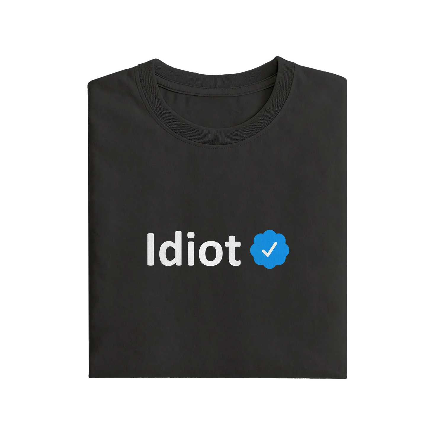 Idiot - Black - T-Shirt