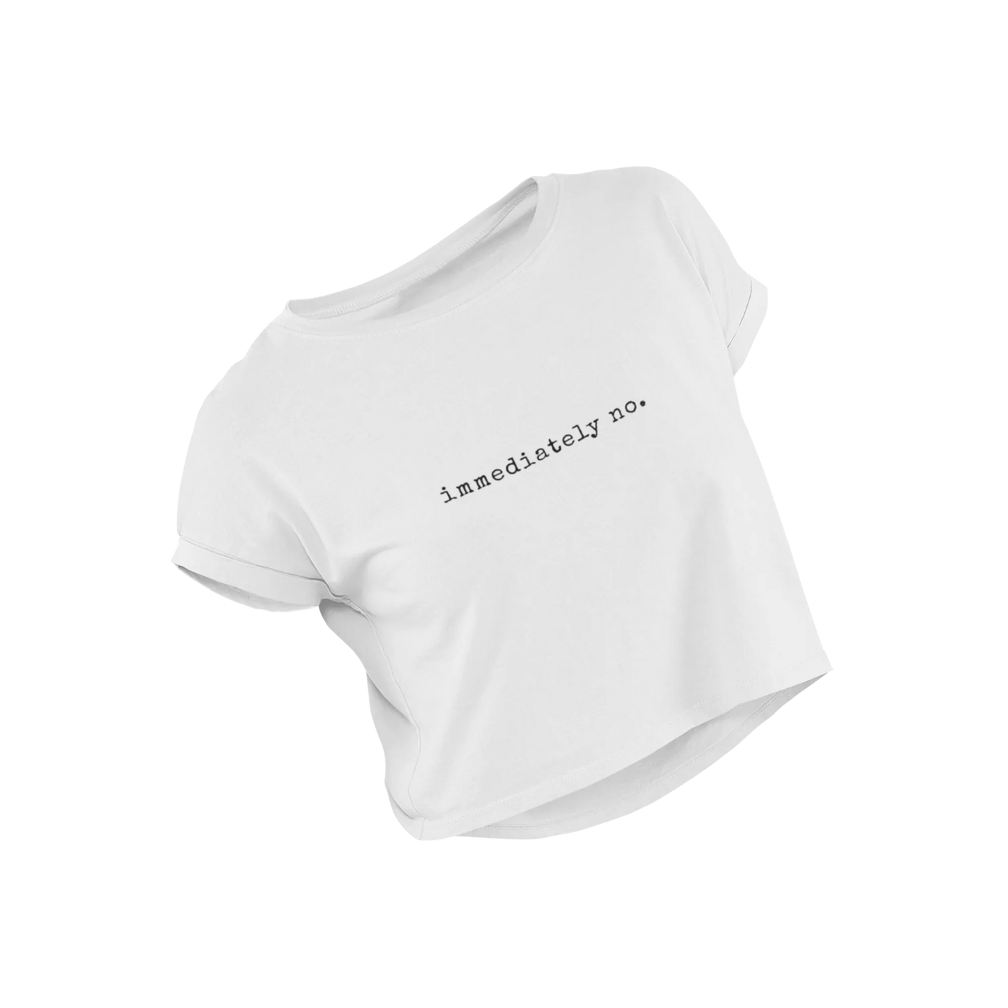 Immediately No - White - Croptop