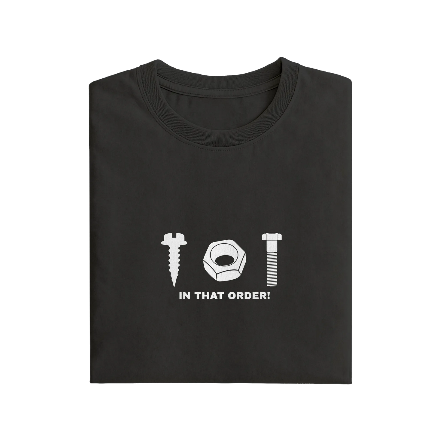 In That Order - Black - T-Shirt