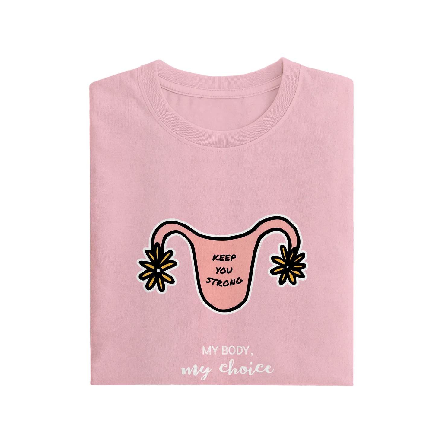 Keep You Strong - Baby Pink - T-Shirt