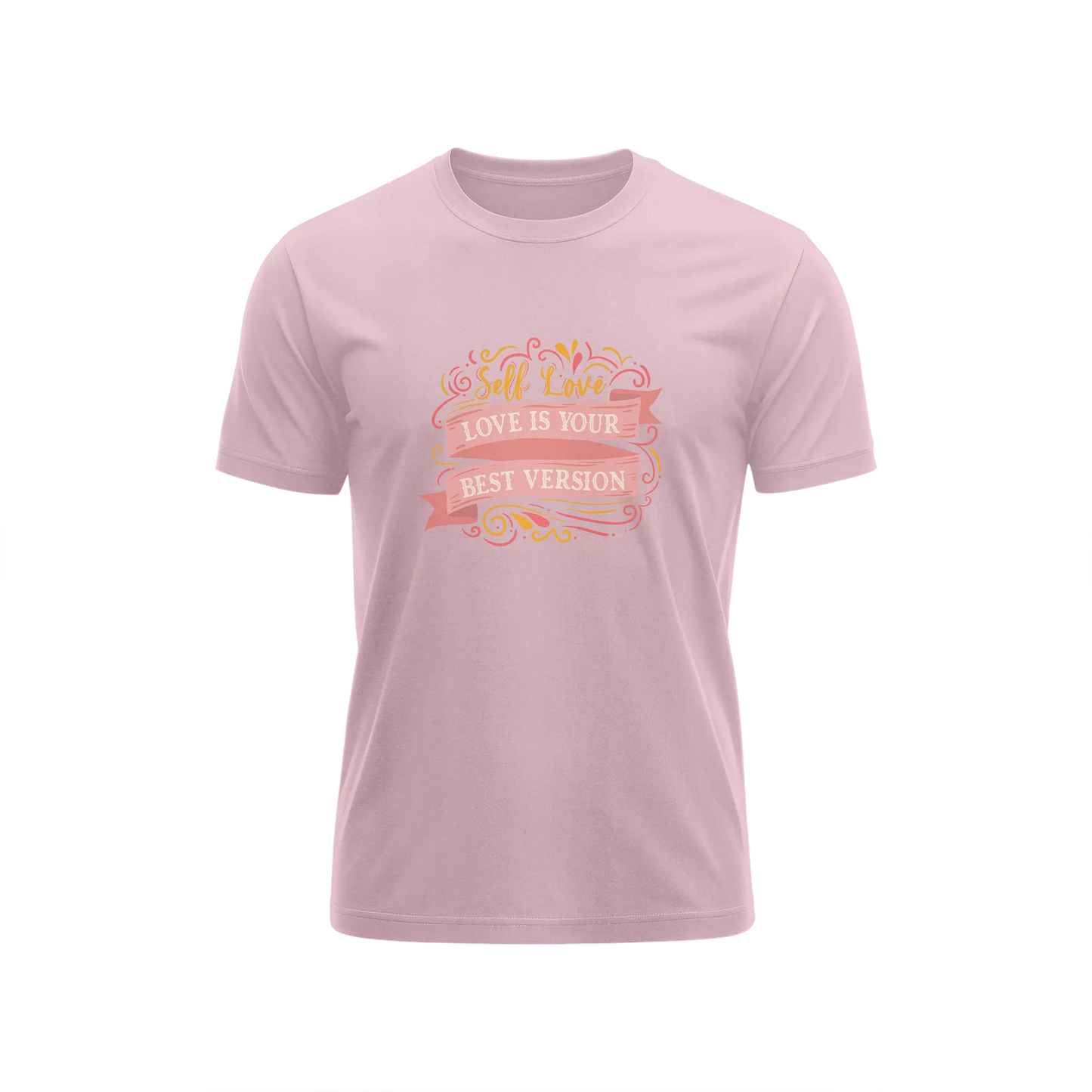 Self Love Is Your Best Version - Baby Pink - T-Shirt