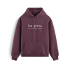 Be You - Maroon- Hoodie