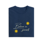 Believe In Yourself - Navy Blue - T-Shirt