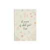 Do More Of What You Love - Daily Planner / Notebook