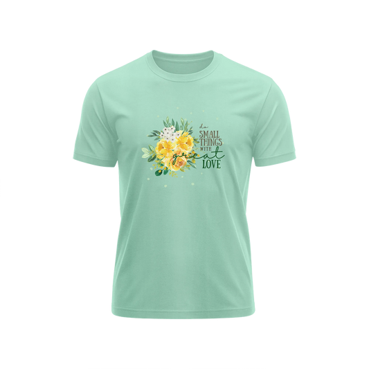 Do Small Things With Great Love - Mint - T-Shirt