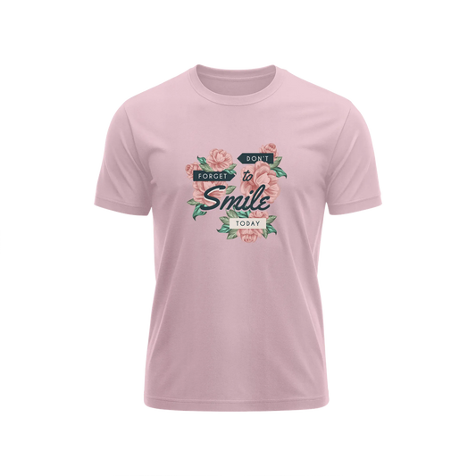 Don't Forget To Smile Today - Baby Pink - T-Shirt