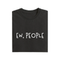 Ew People - Black - T-Shirt