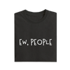Ew People - Black - T-Shirt