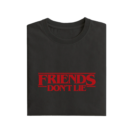 Friends Don't Lie - Black - T-Shirt