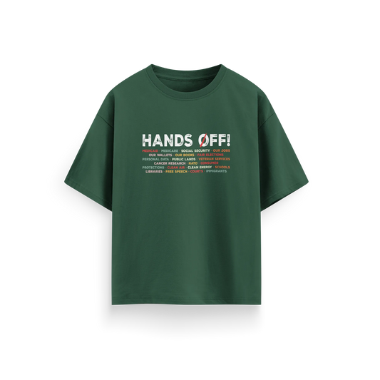 Hands Off - Green - Oversized - T-Shirt
