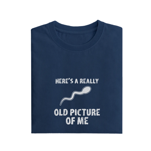 Here's A Really Old Picture Of Me - Navy Blue - T-Shirt