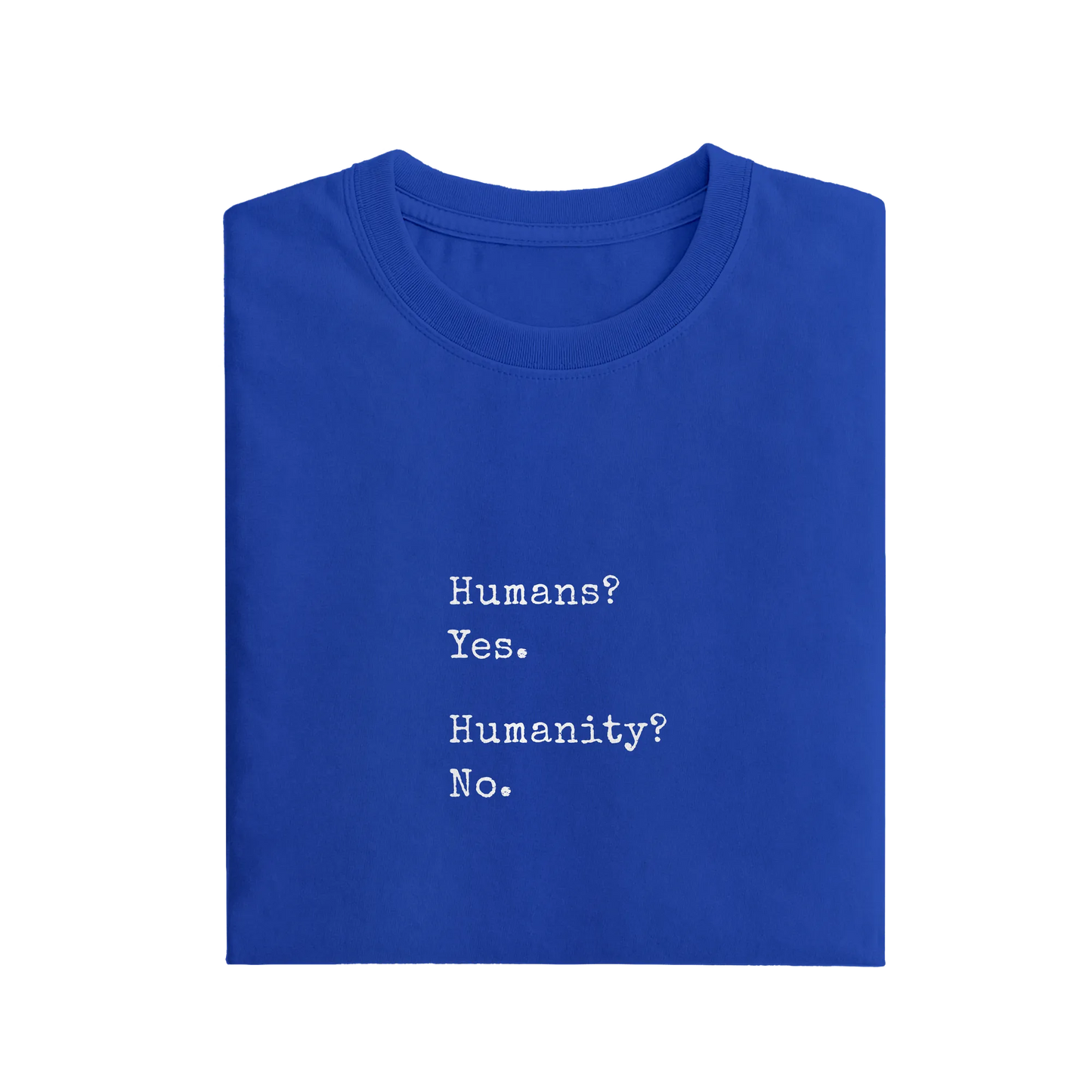 Humans Humanity - Royal Blue - T-Shirt