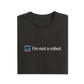 I'm Not A Robot - Black - T-Shirt