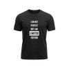 I'm Not Perfect But I'm Limited Edition - Black - T-Shirt