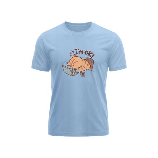 I'm Ok - Baby Blue - T-Shirt