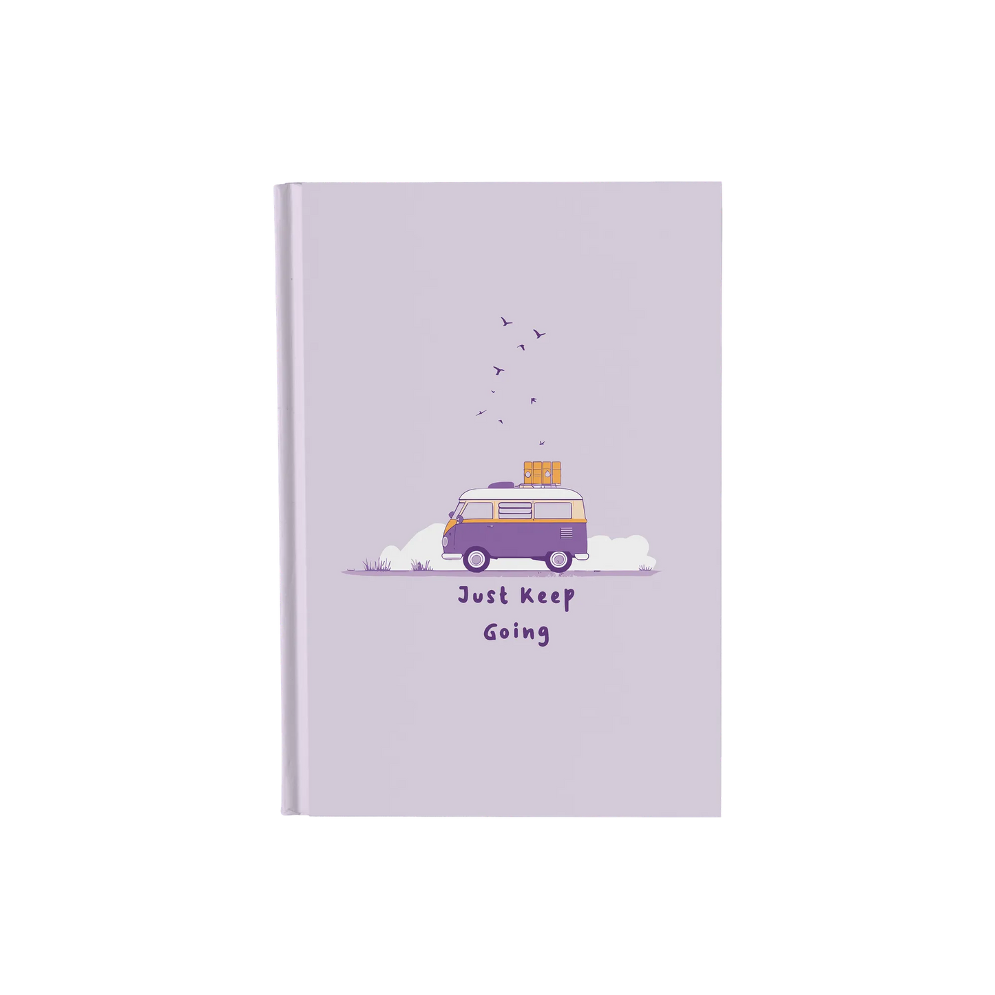 Just Keep Going - Daily Planner / Notebook