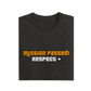 Mission Passed Respect - Black - T-Shirt