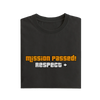 Mission Passed Respect - Black - T-Shirt
