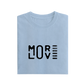 More Love - Baby Blue - T-Shirt