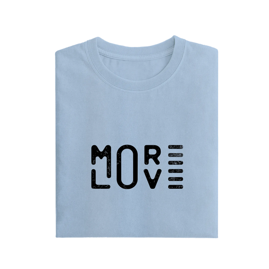 More Love - Baby Blue - T-Shirt