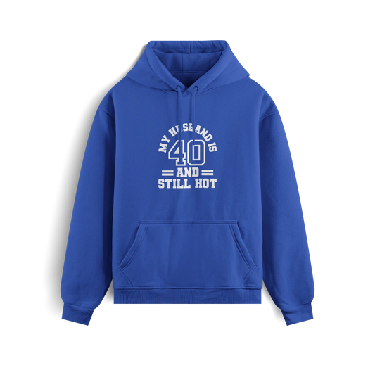 My Husband Is 40 And Still Hot - Royal Blue - Hoodie