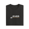 Never - Black - T-Shirt