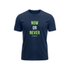 Now Or Never No Second Chance - Navy Blue - T-Shirt