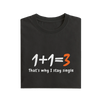 One Plus One Three - Black - T-Shirt