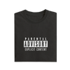 Parental Advisory Explicit Content - Black - T-Shirt
