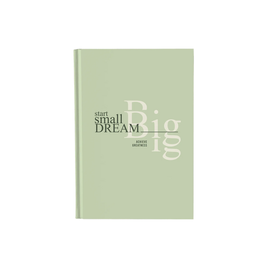 Start Small Dream - Daily Planner / Notebook