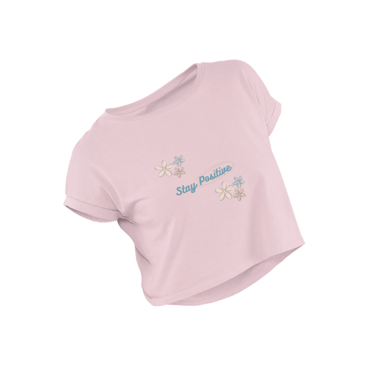 Stay Positive - Baby Pink - Croptop