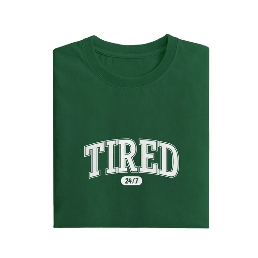 Tired - Green - T-Shirt