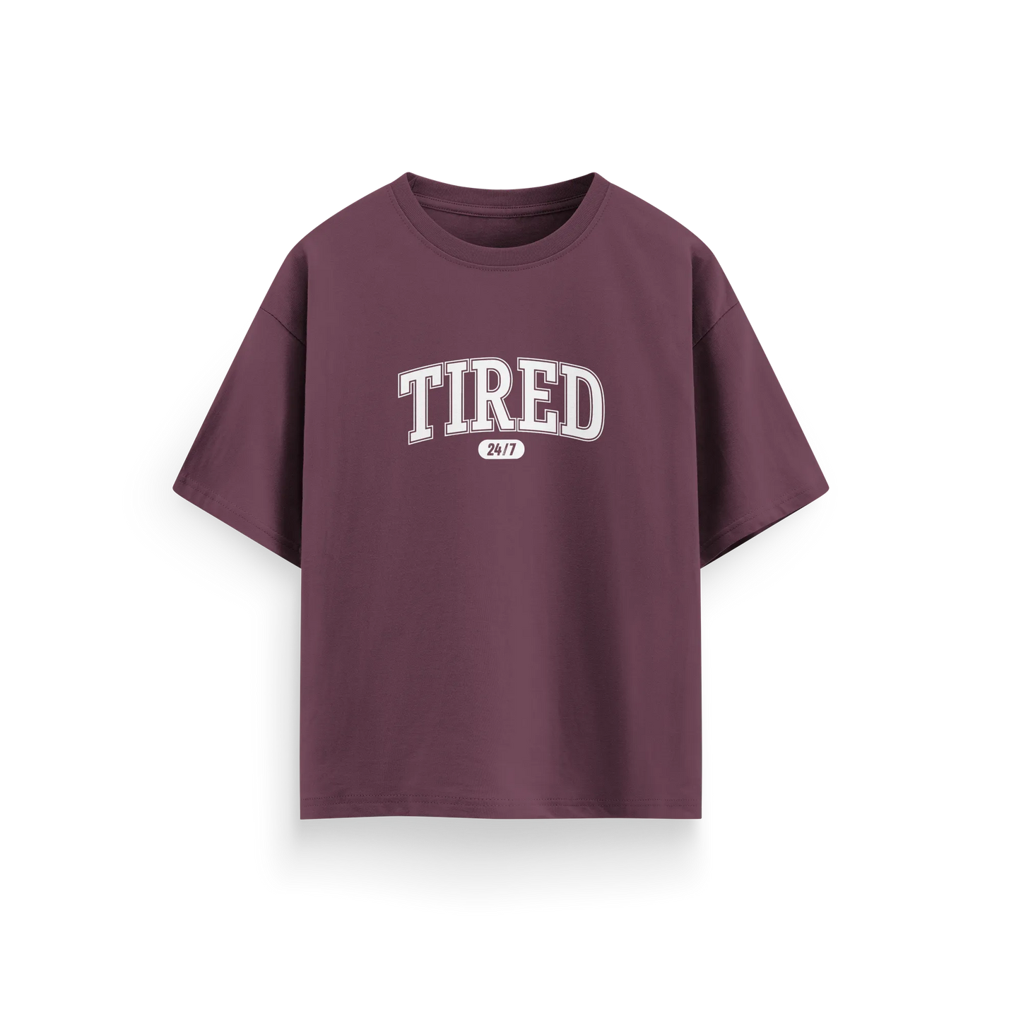 Tired - Maroon - Oversized T-Shirt