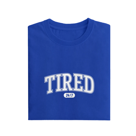 Tired - Royal Blue - T-Shirt