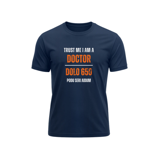 Trust Me I Am A Doctor - Navy Blue - T-Shirt