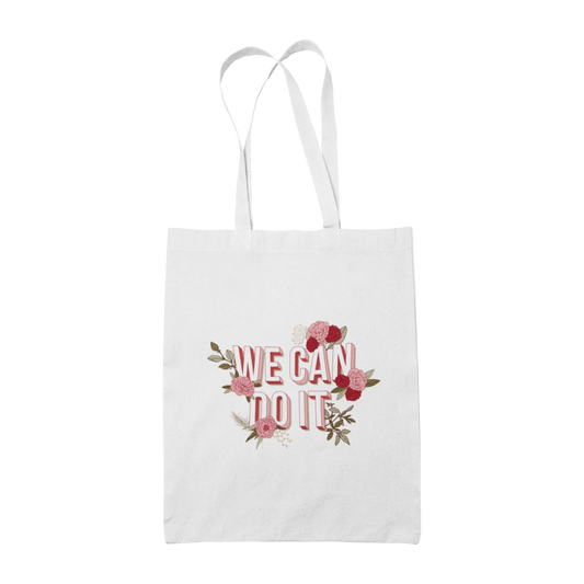 We can do it - Tote Bag