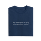 Who Needs Guns To Kill When You Have Words - Navy Blue - T-Shirt