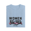 Women Belong In The Kitchen - Baby Blue - T-Shirt