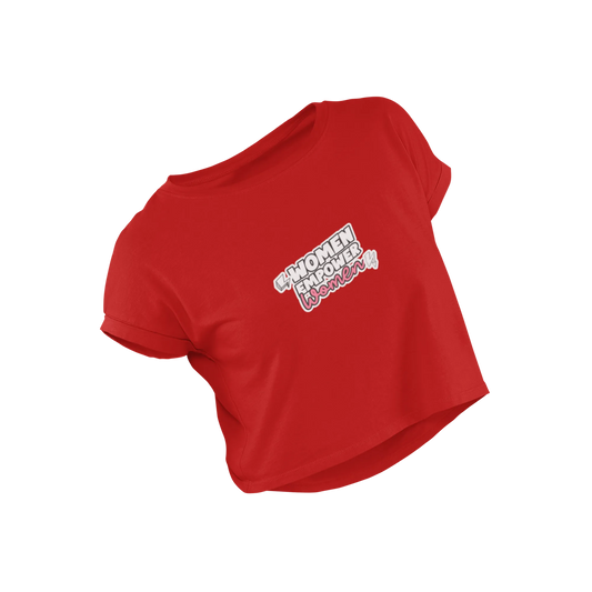Women Empower Women - Red - Croptop