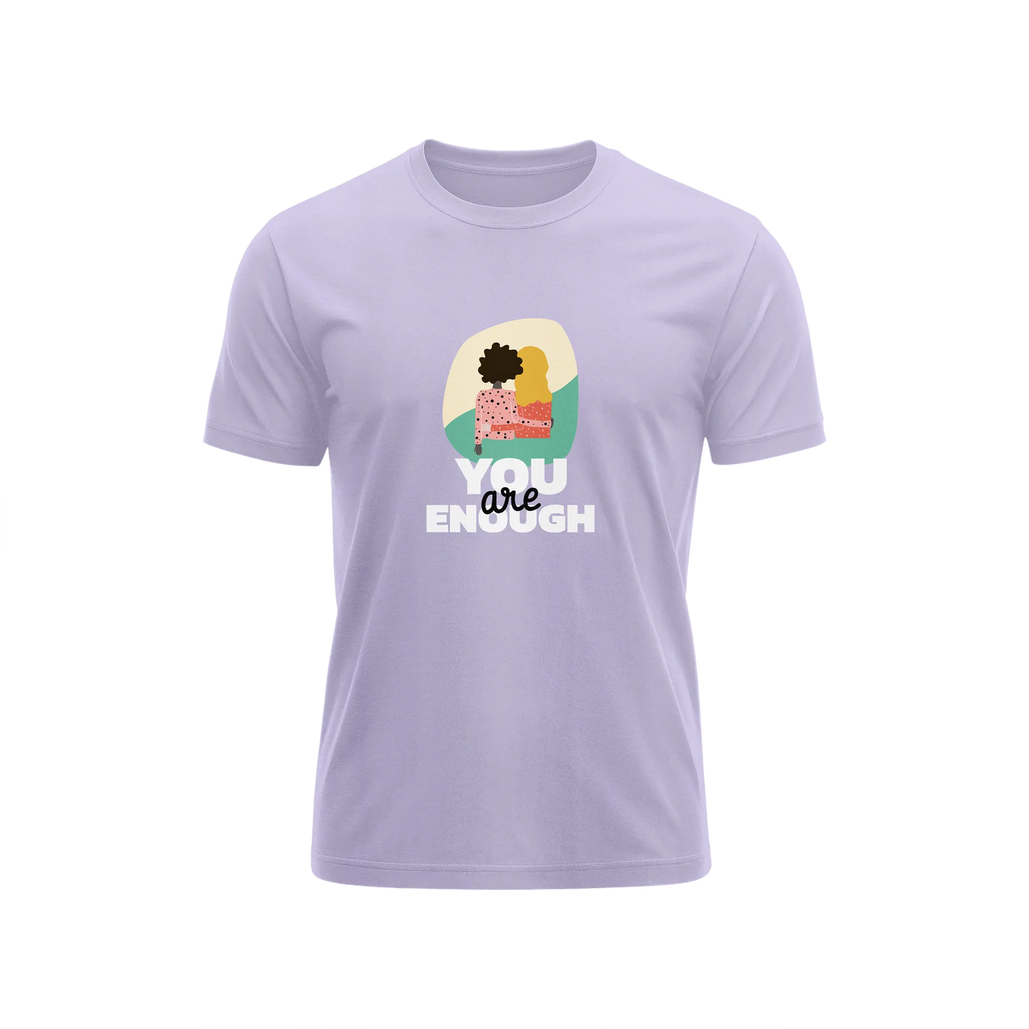 You Are Enough - Lavender - T-Shirt