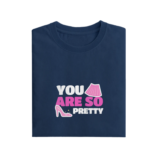 You Are So Pretty - Navy Blue - T-Shirt